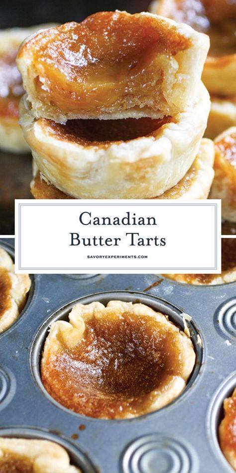 Best Butter Tarts, Best Butter Tart Recipe, Butter Tarts Recipe, Canadian Butter Tarts, Easy Tart Recipes, Tarts Recipe, Butter Tarts, Best Butter, Canadian Food