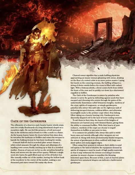 Oath of the Gatekeeper | v 1.1 | a sacred oath for paladins who want to wield Hellfire to send fiends back to the Underworld - Imgur Dnd Subclasses, D D 5e Homebrew, Homebrew Classes, Dnd Paladin, Dnd Dm, D D Classes, Dnd Classes, Dnd Races, Dnd Homebrew