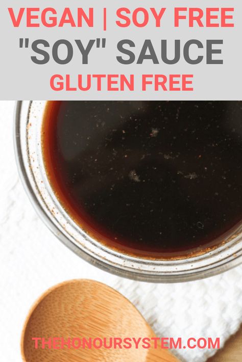 Soy Free 'Soy' Sauce - Looking to avoid soy in your diet? Try this healthy Vegan Soy-Less 'Soy' Sauce the next time your recipe calls for it and skip the soy as well as the gluten and a ton of sodium. #healthyrecipes #veganrecipes #glutenfreerecipes #cleaneatingrecipes #healthylifestyle Soy Free Soy Sauce, Homemade Soy Sauce, Soy Sauce Substitute, Healthy Recipes Easy, Recipes With Soy Sauce, Kecap Manis, Soy Free Vegan, Gluten Free Soy Sauce, Soy Free Recipes