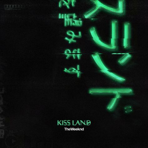 Abel Aesthetic, The Weeknd Kiss Land, Green Hour, The Weeknd Background, Weeknd Aesthetic, The Weeknd Albums, Kiss Land, The Weeknd Poster, Abel The Weeknd