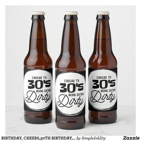 BIRTHDAY, CHEERS,30TH BIRTHDAY, FAVORS BEER BOTTLE LABEL Cheers To Thirty Years, 30th Birthday Favors, Beer Coozie, Beer Bottle Labels, Birthday Cheers, Dirty Thirty, Beer Label, Birthday Favors, Bottle Labels