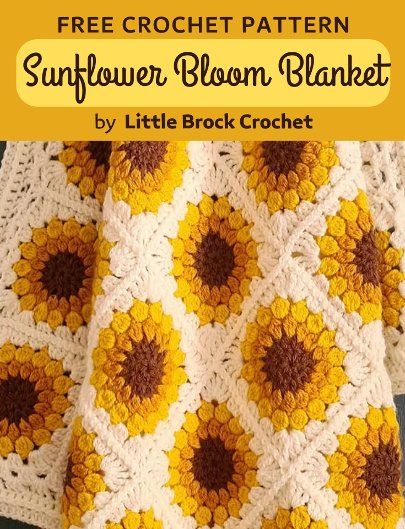 Free Crochet Pattern Sunflower Blanket Sunflower Crochet Blanket, Crochet Pattern Sunflower, Summer Crochet Patterns Free, Free Crochet Square, Granny Square Blanket Tutorial, Sunflower Blanket, Colorful Baby Blanket, Sunflower Crochet, Crochet Granny Square Blanket