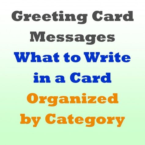 Examples of what to write in many different types of greeting cards! Retirement Card Messages, Greeting Card Messages, Thank You Card Sayings, Greeting Card Sentiments, Wedding Card Messages, Sympathy Card Messages, Birthday Card Messages, Birthday Card Sayings, Card Messages