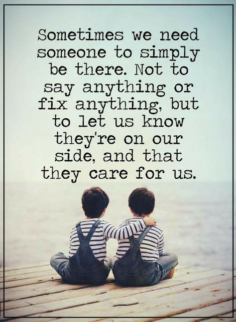 Quotes Most of the times when we are upset we don't need people who tell us what to do and how to calm down, all we need is somebody to be there. Never Quotes, Quotes Greatful, Sometimes Quotes, Favoritism Quotes, Challenges Quotes, Soulful Quotes, Happiness Quote, Quotes Truths, Quotes Girls