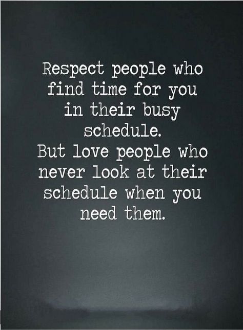 Quotes There are two types of people in our lives, ones who never look at their schedule when we need them, and the second who find time in heir bust schedule. Relationship Effort Quotes, Effort Quotes, Priorities Quotes, Work Motivational Quotes, Time Quotes, Lesson Quotes, Work Quotes, People Quotes, Reality Quotes