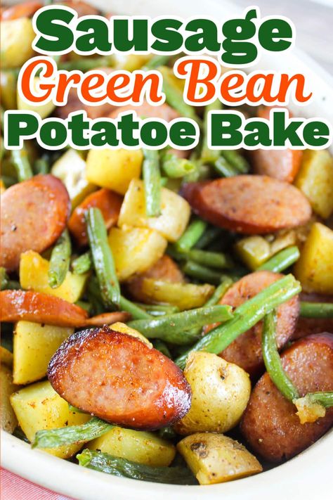 Sausage Green Bean Potato Casserole is the ultimate in a meat and potatoes weeknight dinner! It's loaded with smoked sausage, seasoned diced potatoes and fresh green beans.  via @foodhussy Green Bean And Potato Casserole, Sausage Potatoes Green Beans, Sausage Green Bean Potato Casserole, Green Bean Potato Casserole, Sausage And Green Beans, Beans And Sausage, Sausage Dishes, Green Beans And Potatoes, Sausage Potatoes