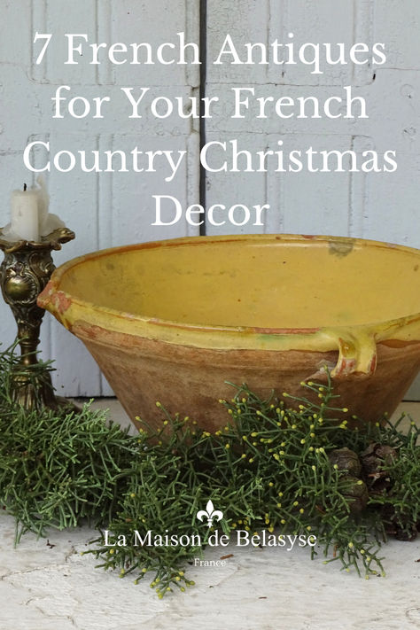 French country Christmas decor with a French antique tian bowl with a yellow glaze and patina. Tuscany Christmas Decor, French Country Bowls, French Country Table Centerpiece, French Country Winter Decor, European Farmhouse Christmas, Old French Aesthetic, The Country Aesthetic, French Country Christmas Decorating, Parisian Christmas Decor