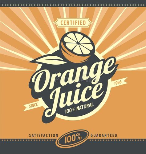 Orange Juice Retro Ad Concept Stock Vector Retro Layout, Graphic Design Vintage, Florida Orange Juice, Retro Graphic Design, Florida Oranges, Create Logo, Retro Typography, Graphic Design Ads, Retro Ads