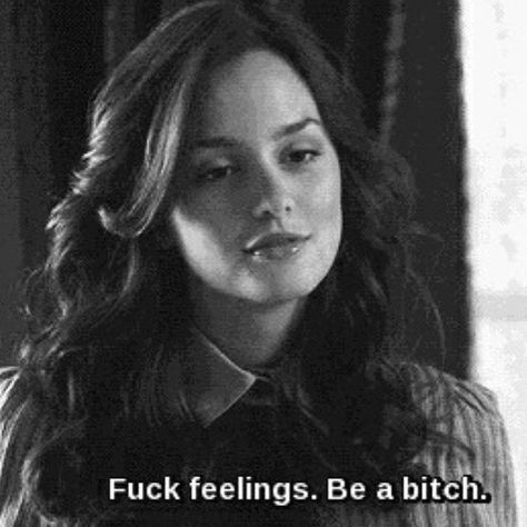 It ain't easy to ignore your feelings tho :< Blair Waldorf Quotes, Gossip Girl Quotes, Stile Blair Waldorf, Image Positive, Now Quotes, Film Quotes, Sassy Quotes, Blair Waldorf, Badass Quotes