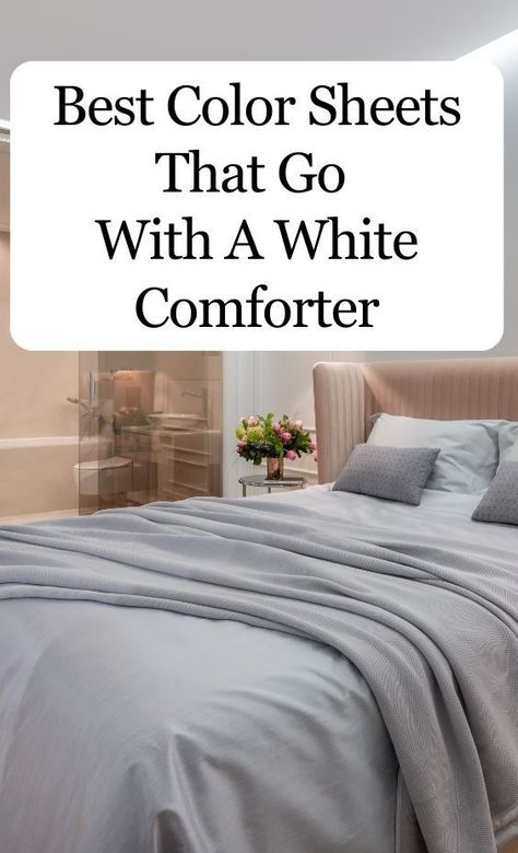 Choosing the best color sheets to coordinate with a white comforter can be tricky. Discover the best colors that complement a white comforter and create a stylish and cohesive aesthetic. Beds With White Comforters, How To Style White Comforter, White Duvet With Colored Sheets, White Comforter Colored Sheets, Colored Sheets With White Comforter, White Comforter With Colored Sheets, White Comforter Bedroom Ideas With Color, White Bedding Ideas Pop Of Color, White Comforter Bedroom Ideas