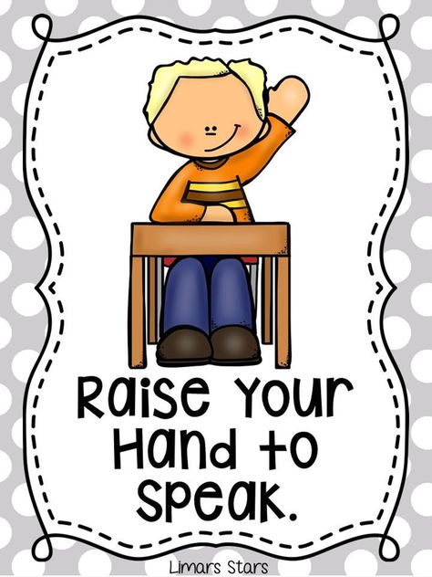 Classroom Rules For Kindergarten Posters, Raise Your Hand Classroom Rules, Class Rules Preschool Printable, Class Rules Chart Ideas, Classroom Rules For Kindergarten, Classroom Rules Printable Posters, Classroom Rules Chart, Kindergarten Classroom Rules, Preschool Classroom Rules