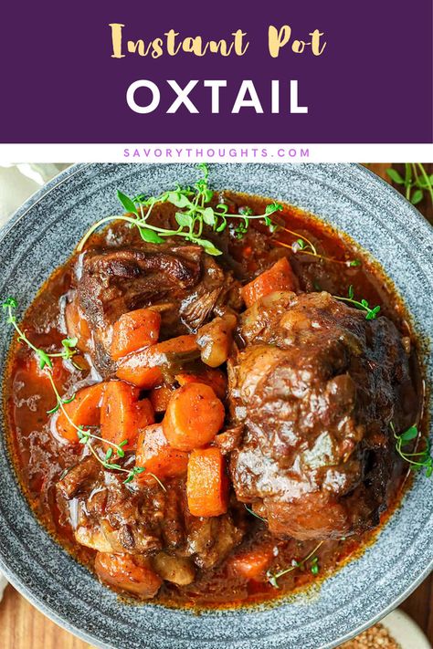 Instant Pot Oxtail in a bowl. Oxtail Stew Recipe, Traditional Beef Stew, Easy Cheap Dinner Recipes, Oxtail Stew, Oxtail Recipes, Stew Chicken Recipe, Haitian Food Recipes, Comfort Food Southern, Comfort Food Recipes Dinners