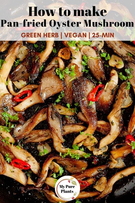 Mushroom Banchan, Black Oyster Mushroom Recipe, Grey Oyster Mushroom Recipe, Blue Oyster Mushrooms Recipes, Wild Oyster Mushrooms Recipe, Blue Oyster Mushrooms Recipes Vegan, Oyster Mushroom Recipes, Vegetarian Oyster Mushroom Recipes, Roasted Oyster Mushrooms