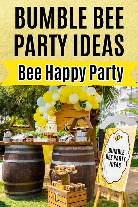 Bumble Bee Birthday Party Ideas, Honey Bee Party Ideas, Bee Hive Theme Party, Bumble Bee Party Decorations, Bee Party Decorations Diy, Bee Theme Decorations, Bee Graduation Party, Bumble Bee Party Ideas, Bee Party Food