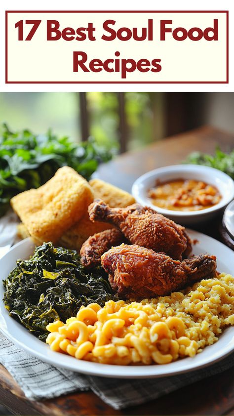 Plate of classic soul food dishes, including fried chicken, mac and cheese, collard greens, and cornbread, showcasing the richness and tradition of Southern cuisine. Southern Dinners Soul Food, Soul Food Dinner Recipes For Family, Vegetarian Soul Food Recipes Dinners, Southern Soulfood Recipes, Southern Dishes Dinners, Soul Food Recipes African American Mac And Cheese, Soul Food Thanksgiving Dinner Ideas, Southern Favorite Recipes, Korean Soul Food