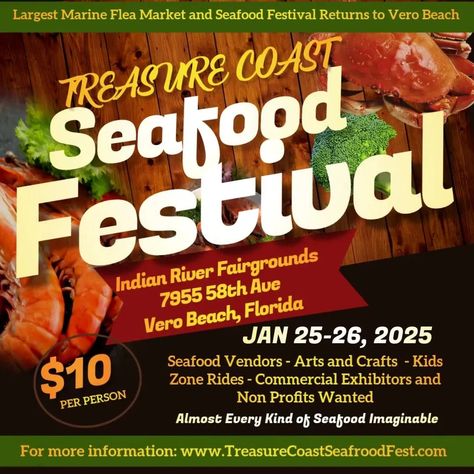 Treasure Coast Seafood Festival – Vero Beach Set to Delight Foodies, Boating Enthusiasts, and Car Lovers Seafood Festival, Treasure Coast, Indian River, Kids Zone, Vero Beach, Eat Well, West Palm Beach, Vibrant Art, Eating Well