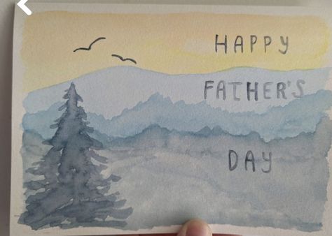 Watercolor Fathers Day Card Ideas, Father’s Day Watercolor Card, Watercolor Fathers Day Card, Painting For Dad, Father's Day Painting, Watercolor Mountain Landscape, Painted Cards, Watercolour Cards, Paint Inspo