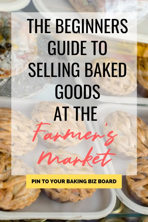 Farmers Market Food Packaging, How To Sell Baked Goods At Farmers Market, Baked Goods Recipes To Sell, Bake Sale Pop Up Shop, Home Made Packaging Ideas, How To Start Selling Baked Goods, Baked Goods Vendor Booth, How To Sell At Farmers Market, Best Farmers Market Ideas