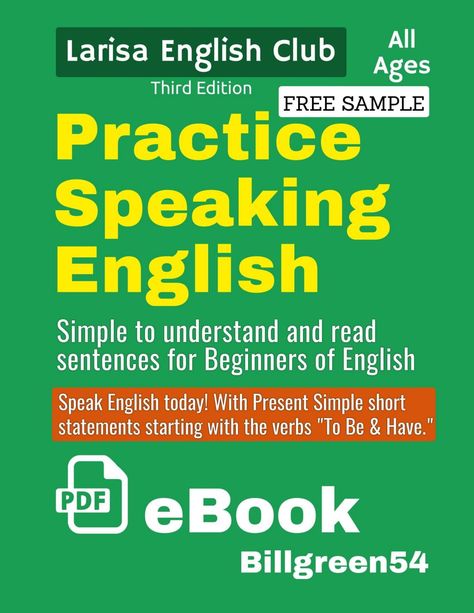 Practice Speaking English today with this tried and proven educational resource. Developed for ESL students who are at the earliest stages of English study. Created by Bill and Larisa Green, this speaking practice book is perfect for all ages. Not long after starting to teach ESL students English in Ukraine, Bill discovered a need for a simple way to help students get started speaking. Created for all students who are challenged with sentence building, this book really works! This speaking ... Best English Speaking Books, English Conversation Learning Practice, English Speaking Book, English Conversation Learning, Speak Fluent English, English Today, Learn English Speaking, English Learning Books, Speaking Practice