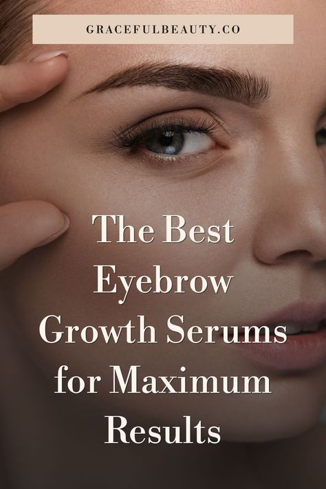 Are you tired of penciling in your eyebrows every day? Do you dream of naturally fuller, thicker eyebrows? The quest for luscious, well-defined brows has led to a surge in interest in eyebrow growth serums. These innovative products offer a solution for individuals seeking to enhance their natural eyebrows and achieve maximum results. Click through to learn more! Best Eyebrow Growth Serum, Thicker Eyebrows, Brow Growth Serum, Eyebrow Growth Serum, Eyebrow Serum, Eyebrow Growth, Thick Eyebrows, Skincare Essentials, Top Skin Care Products