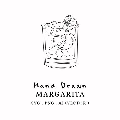 Margarita hand drawn, margarita SVG, Margarita PNG Margarita Cocktail Tattoo, Margarita Tattoo Design, Margarita Glass Tattoo, Margarita Drawing, Margarita Illustration, Drink Wedding Sign, Signature Drink Wedding, Cocktail Drawing, Bar Cart Ideas