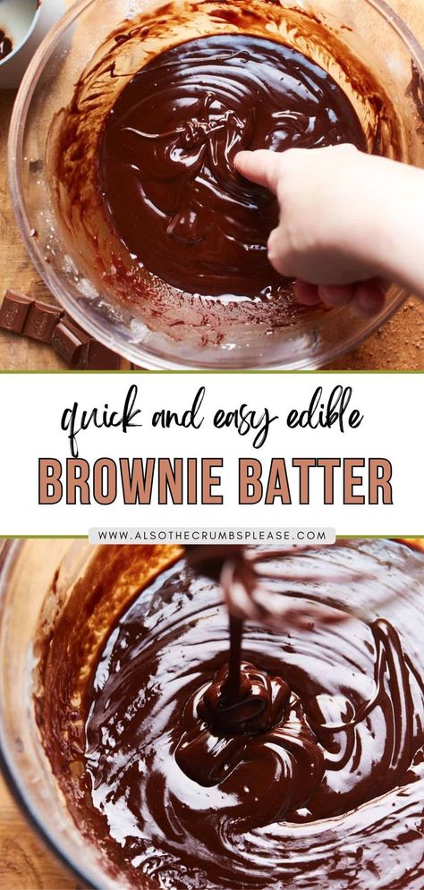 Quick and Easy Edible Brownie Batter Brownie Batter Recipe, Edible Brownie Batter Recipe, Edible Brownie Batter, Raw Brownies, Dairy Free Brownies, Chocolate Recipes Easy, Brownies Recipe Homemade, Batter Recipe, Eggless Recipes