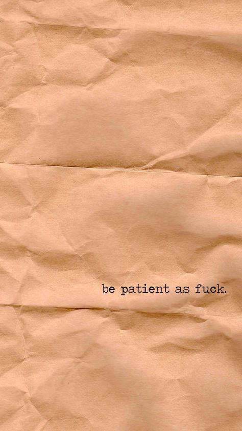 Beige Wallpapers on WallpaperDog Be Patient Wallpaper, Patient Wallpaper, Motivational Wallpaper Iphone, Selfcare Ideas, Iphone Background Quote, Paper Letters, Background Mobile, Wallpaper Macbook, Wallpaper Estetika