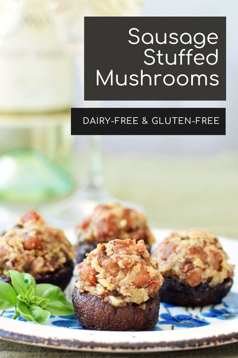 Gluten Free Stuffed Mushrooms, Healthy Stuffed Mushrooms, Fall Recipes Appetizers, Dairy Free Appetizers, Sausage Stuffed Mushrooms, Fall Appetizers, Mushroom Recipe, Mild Italian Sausage, Hot Italian Sausage