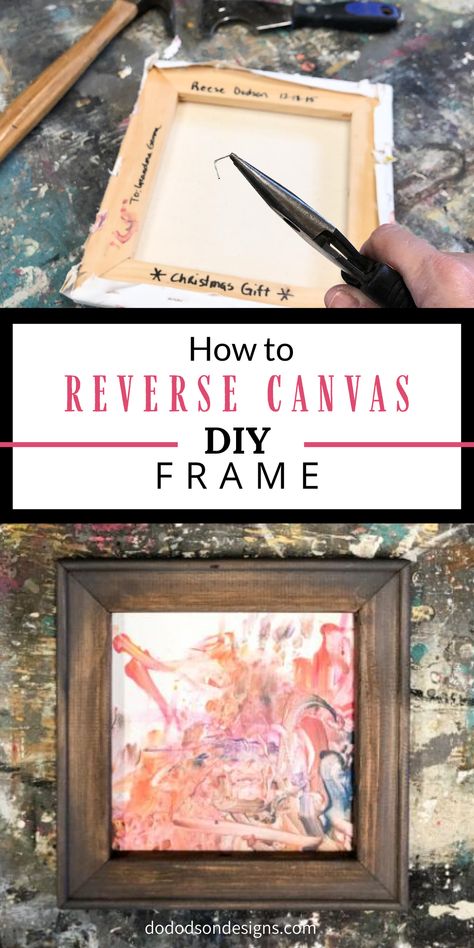 This DIY reverse canvas hack is a great way to make a frame for your artwork and it's FREE. Who would have thought there was a perfectly good frame under a stretched canvas. SCORE!  #dododsondesigns #reversecanvas #diyhacks #woodframe #diyhomecrafts Window Frame Crafts, Diy Canvas Frame, Make A Frame, Free Printable Artwork, Framing Canvas Art, Canvas Picture Frames, Reverse Canvas, Diy Picture Frames, Work Diy