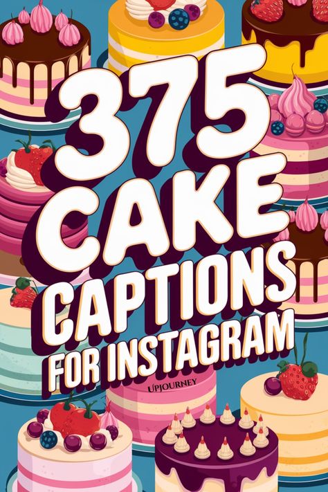 375 Cake Captions for Instagram Cake Caption Ideas, Cake Captions Instagram, Birthday Cake Captions, Birthday Cake Messages, Caption Ideas For Instagram, Cake Captions, Eating Pictures, Party Captions, Cake Quotes