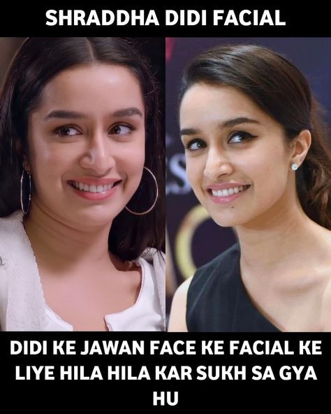 Shraddha Kapoor Memes, Sister Jokes, Meenakshi Chaudhary, Vulgar Humor, Bored Funny, Veg Jokes, Funny Images With Quotes, Joker Hd Wallpaper, Shraddha Kapoor Cute