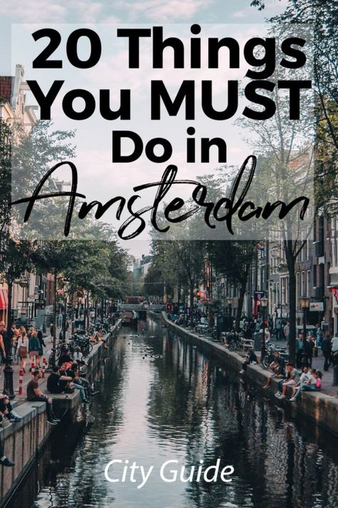 Amsterdam Vacation, Amsterdam Trip, Amsterdam Itinerary, Amsterdam City Guide, Amsterdam Travel Guide, Travel Amsterdam, Eilean Donan, Visit Amsterdam, Netherlands Travel