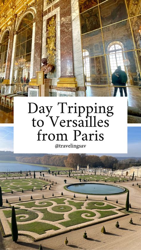 What To Wear To Versailles, Things To Do In Versailles France, Day Trip Paris, Day Trip To Versailles From Paris, Paris In June, Paris Girls Trip, Paris Versailles, Paris Trip Planning, Paris Sightseeing