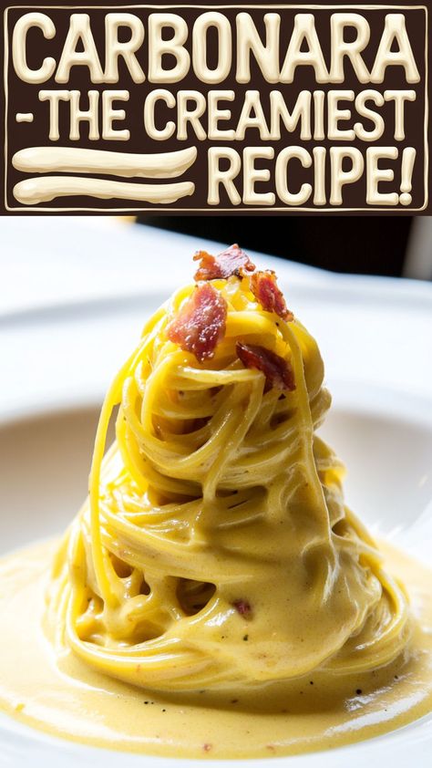 This image showcases an ultra-creamy carbonara pasta, with a tall swirl of spaghetti drenched in a rich, velvety sauce and topped with crispy bacon bits. The text reads "Carbonara - The Creamiest Recipe!" making it a perfect choice for those looking to make a luxuriously smooth and authentic carbonara. Lobster Carbonara Recipe, Pasta Carbonara Creamy, Pasta Carbonara Recipe Creamy, Creamy Carbonara Pasta, Healthy Carbonara, Authentic Carbonara, Carbonara Pasta Creamy, How To Make Carbonara, Creamy Carbonara