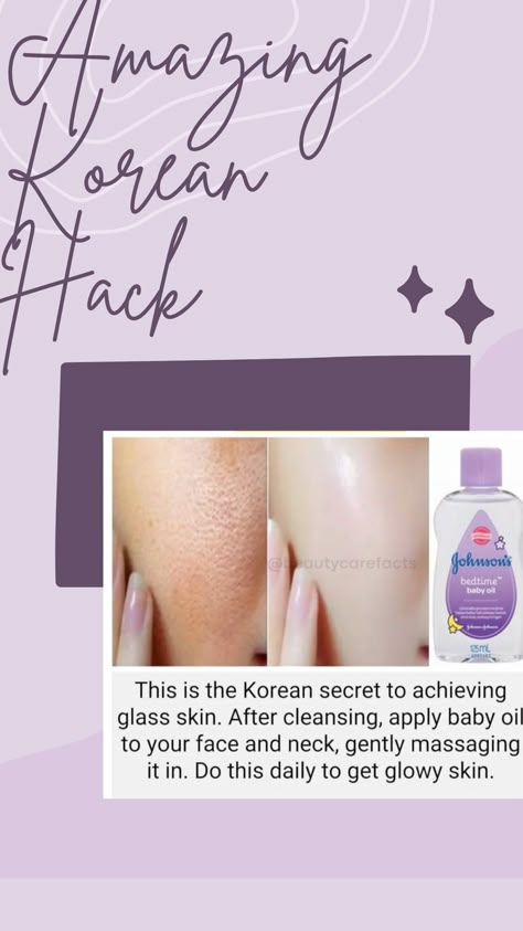 Unveiling the Korean secret of glass skin✨After cleansing , indulge your skin with a baby oil, massage onthe face and the neck. Make it a daily ritual and bask in glowy transformation✨🌟 Baby Oil Uses, Korean Beauty Secrets, Clear Healthy Skin, Natural Face Skin Care, Diy Lip Gloss, Acne Skincare Routine, Basic Skin Care Routine, Perfect Skin Care Routine, Affordable Skin Care