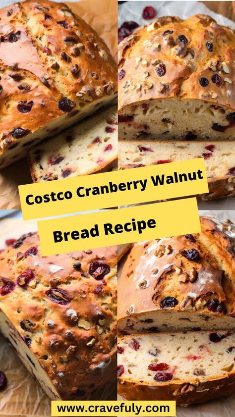 Costco Cranberry Walnut Bread Recipe – Cravefuly Cranberry Walnut Rolls, Cranberry And Walnut Bread, Cranberry Bread Machine Recipes, Walnut Cranberry Bread Recipe, Costco Cranberry Walnut Bread Recipe, Cranberry Walnut Bread Machine Recipe, Cranberry Pecan Bread Recipe, Cranberry Walnut Bread Recipe, Cranberry Nut Bread