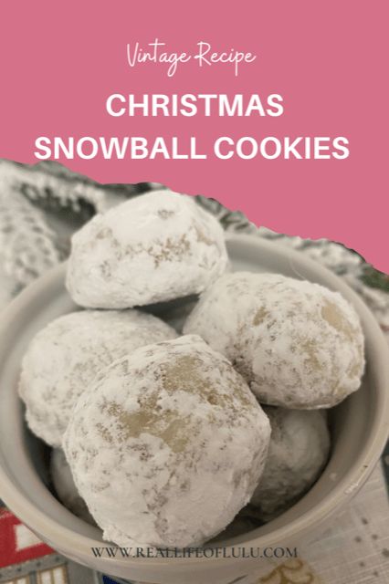 Christmas Snowball Cookies - Real Life of Lulu Christmas Snowball Cookies, Classic Snowball Cookies, Snowball Cookies Recipe, Pecan Treats, Russian Tea Cakes, Christmas Snowball, Snowball Cookie Recipe, Holiday Sugar Cookies, Russian Tea Cake