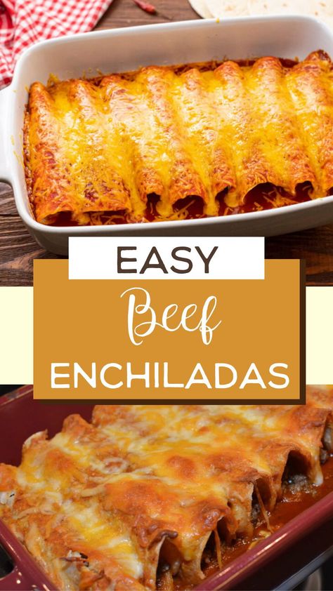 Easy Sour Cream Beef Enchiladas, Easy Enchiladas Beef Casseroles, Beef Enchilada Recipe Easy, Simple Beef Enchilada Recipe, Cassarole Meals Easy Beef, Easy Ground Beef Enchiladas Simple, Baked Beef Enchiladas, Beef And Potato Enchiladas, Authentic Enchilada Recipe Beef