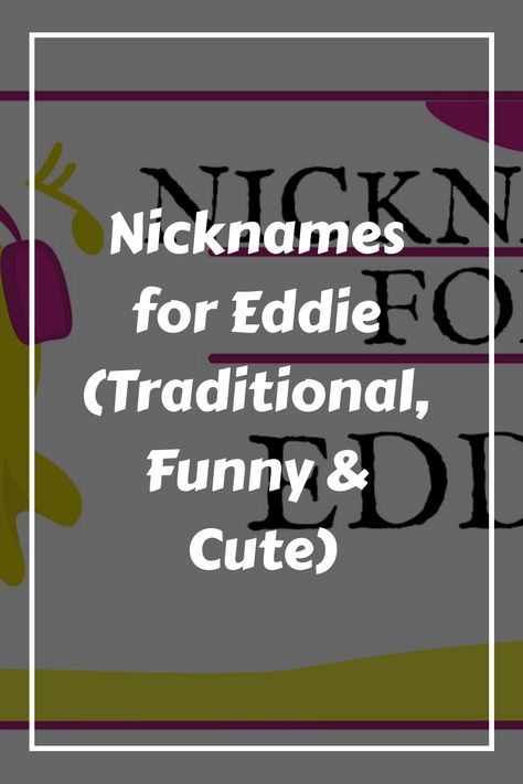 Finding the perfect nickname for someone named Eddie can be a fun journey into the world of personal monikers. Eddie, often a stand-alone name or short for Funny Nicknames, Name Origins, Meaningful Names, Cute Nicknames, Modern Names, Terms Of Endearment, Classic Names, Deep Roots, Funny Names