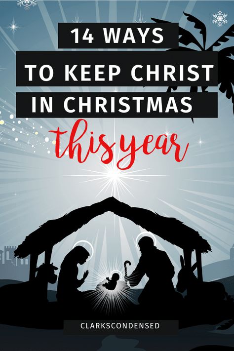 14 Simple Ways to Keep Christ in Christmas in 2019 Keep Christ In Christmas, Lds Christmas, Christ In Christmas, Pinterest Christmas, Money Savvy, Christ Centered Christmas, Biblical Names, Christmas Musical, Christmas Post