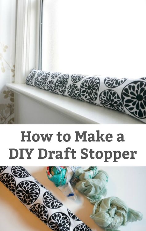 How to Make a DIY Draft Stopper - A simple way to save money, keep your house warm and save energy - Make your own window or door draft stopper. | #greenliving #simplesewingproject #draftstopper Draft Proofing Home, Draft Catcher Diy, Diy Under Door Draft Stopper, Door Cold Air Stopper Diy, Door Air Blocker Diy Draft Stopper, Under Door Draft Stopper Diy, Draft Excluder Sewing Pattern, Door Draft Stopper Diy Free Pattern, Door Stoppers Ideas