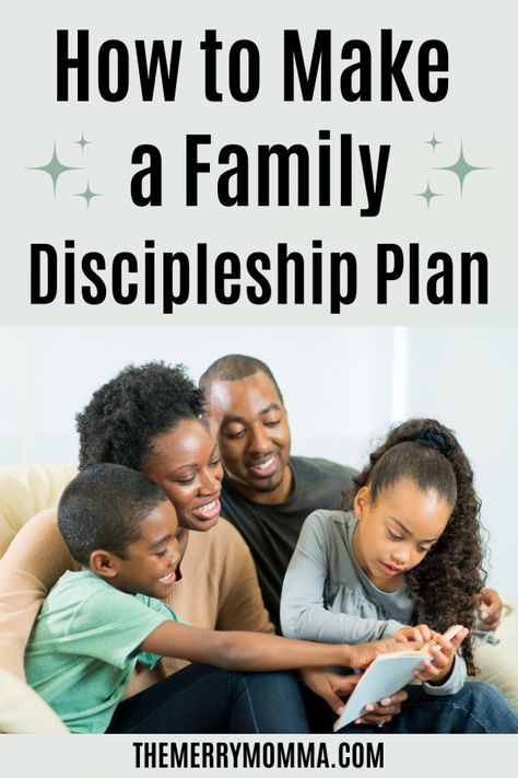 How to Make a Family Discipleship Plan - The Merry Momma Family Discipleship, Discipleship Training, Logic And Critical Thinking, Family Bible Study, Scripture Memorization, Family Devotions, Bible Passages, Christian Devotions, Parent Resources