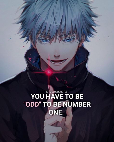 Gojo Quotes, Anime Quotes Deep, Anime Quotes About Life, Anime Love Quotes, Villain Quote, Manga Quotes, Man Up Quotes, Anime Quotes Inspirational, Really Deep Quotes