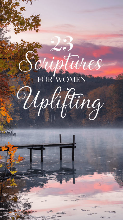 23 Uplifting Bible Verses for Women to Inspire and Empower Self Motivation Bible Verse, Scripture Quotes For Women Strength, Bible Verse Hope Encouragement, Encouragement Scripture Woman, Women Of Faith Quotes Encouragement, Quotes From Bible Inspirational, Daily Scriptures For Women, Bible Verse For Women Strength, Encouraging Scripture Quotes For Women