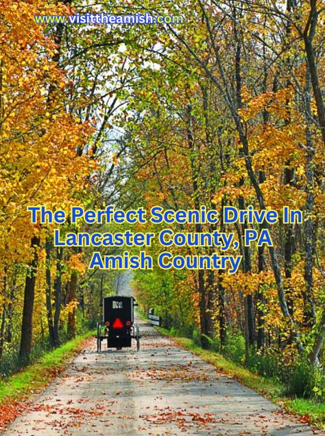 The Perfect Scenic Drive In Lancaster County, PA Amish Country Sight And Sound Theater Lancaster Pa, Amish Country Pa, Amish Country Pennsylvania, Amish Farm, Lancaster County Pa, Old Windmills, Lancaster County, Scenic Byway, Amish Country