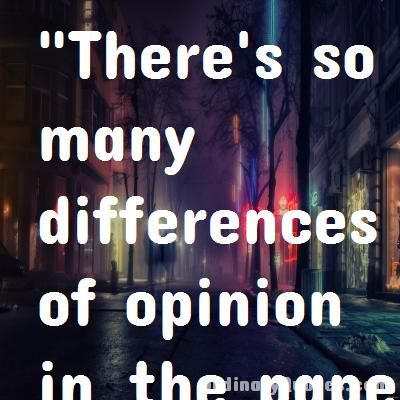 There's so many differences of opinion in the papers. Kevin Pietersen | Check out other quotes: https://ordinaryquotes.com/pictures-quotes/best-kevin-pietersen-quotes/ Opinion Quotes, Kevin Pietersen, Ordinary Quotes, Difference Of Opinion, Pictures Quotes, Sharing Quotes, Favorite Authors, Amazing Quotes, Picture Quotes