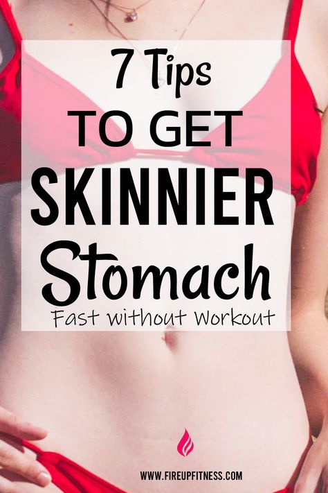 7 Tips to Get Skinnier Stomach Fast Without Workout 👗✨ Fastest Way To Lose Belly Fat Woman, Only Eat When Hungry, Get Rid Of Belly Fat Fast, How To Get A Slimmer Waist, How To Get Skinnier Stomach Fast, How To Get A Flat Stomach, How To Be Slim, Get Skinnier, Slim Stomach