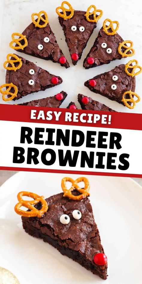 Christmas Desserts To Make With Kids, Christmas Class Treats, Reindeer Brownies, Easy Christmas Treat, Reindeer Brownie, Decorated Brownies, Christmas Desserts Kids, Class Treats, Kids Food Crafts