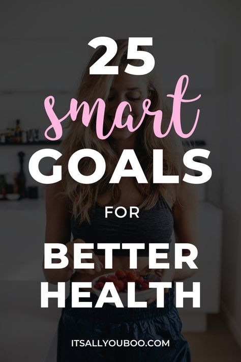 Smart Goals Examples, Goals Examples, Goal Examples, Healthy Goals, Smart Goals, Lose 50 Pounds, Better Health, Health And Fitness Tips, Health Goals