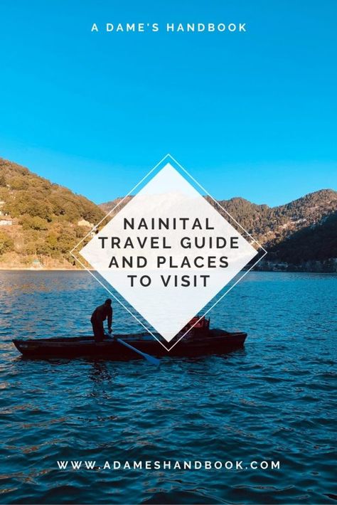 Ultimate Travel Guide To Nainital (48 hours) Natural Cave, Nainital, Hill Station, Best Places To Visit, Weekend Getaway, Weekend Getaways, Cool Places To Visit, Trip Planning, The Good Place